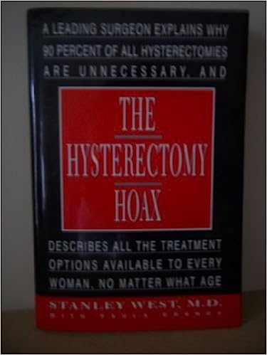 HYSTERECTOMY HOAX, THE