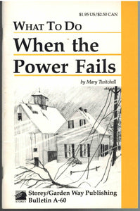 WHAT TO DO WHEN THE POWER FAILS
