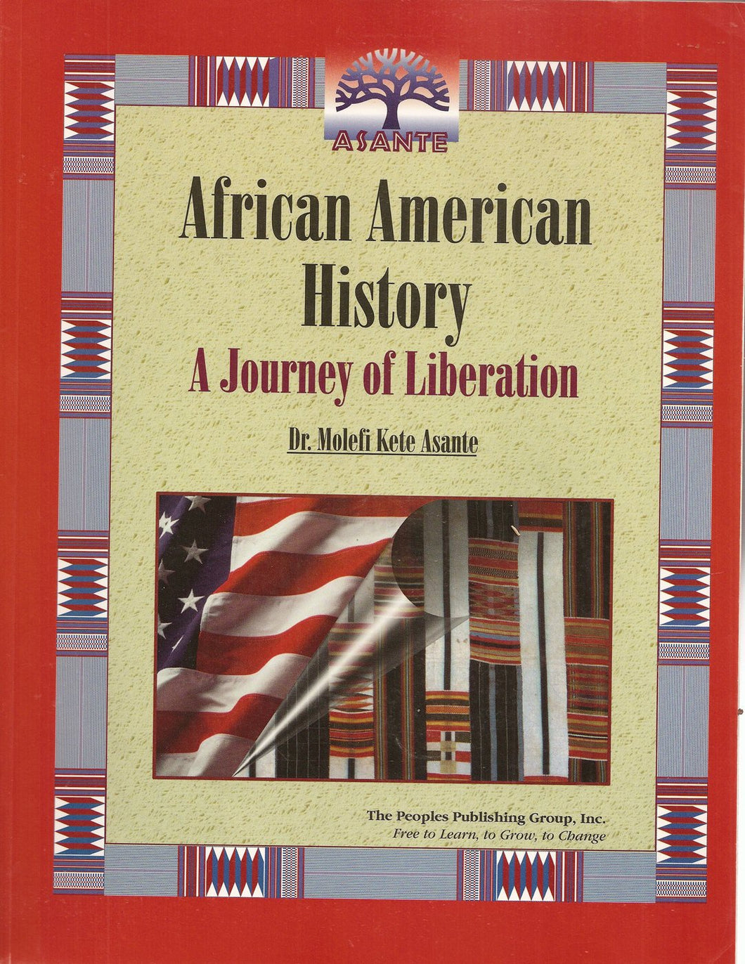 AFRICAN AMERICAN HISTORY: A JOURNEY OF LIBERATION