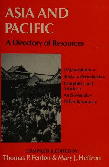 ASIA AND PACIFIC: A DIRECTORY OF RESOURCES