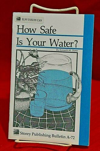 HOW SAFE IS YOUR WATER?