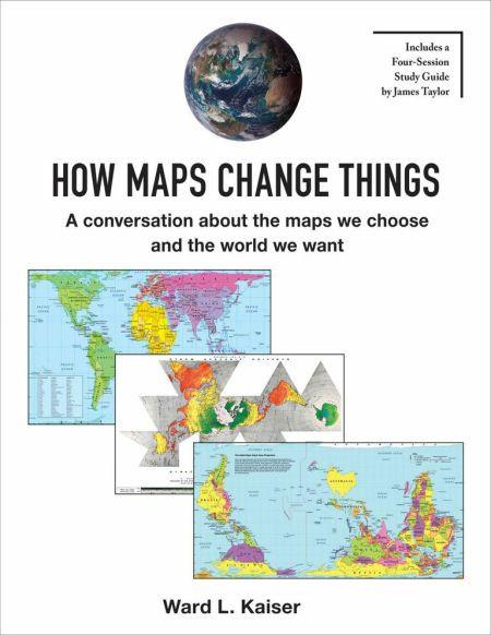 How Maps Change Things - paperback 160pgs
