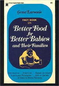 Better Food for Better Babies and Their Families