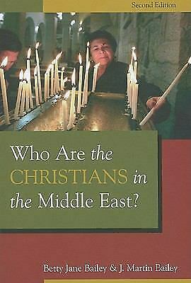 Who Are the Christians in the Middle East
