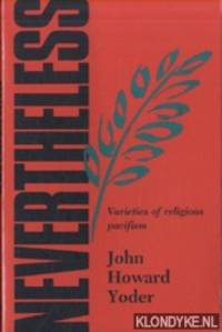 Nevertheless: Varieties of Religious Pacifism