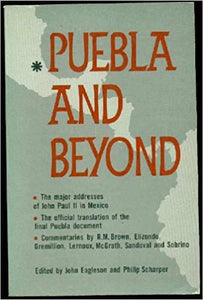 Puebla and Beyond